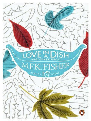 cover image of Love in a Dish and Other Pieces